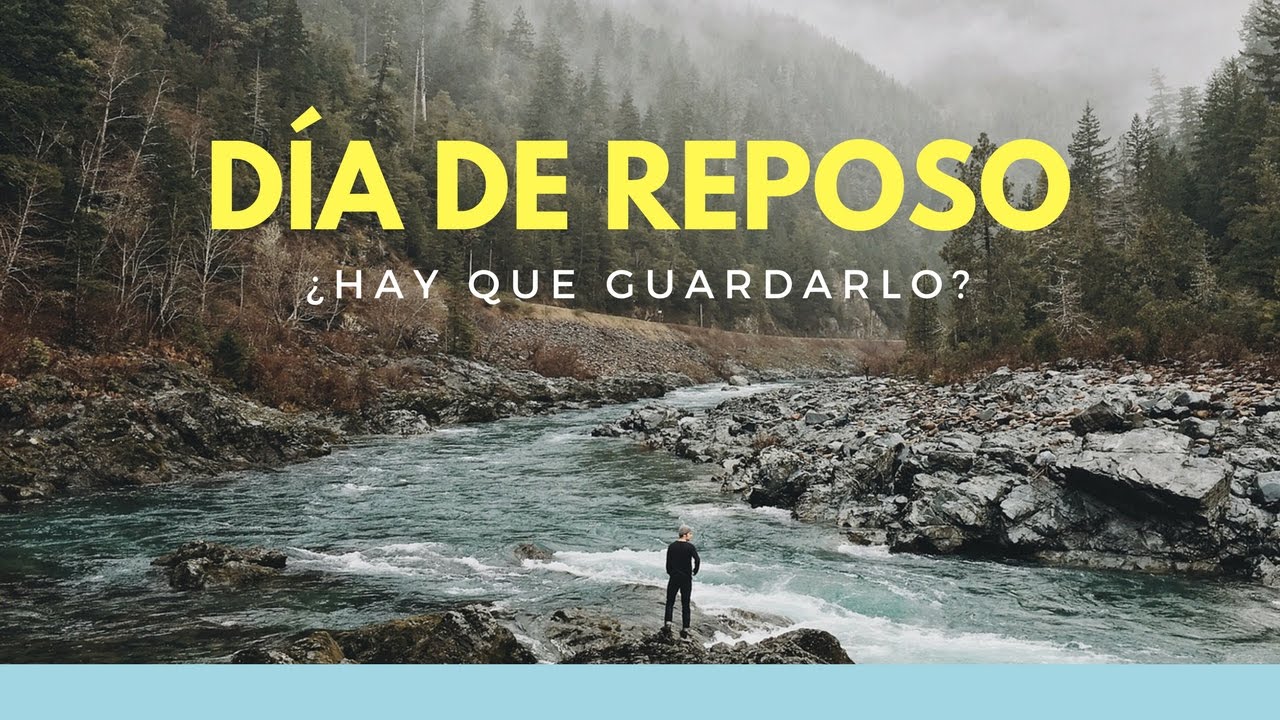 cual es el dia de reposo segun la biblia