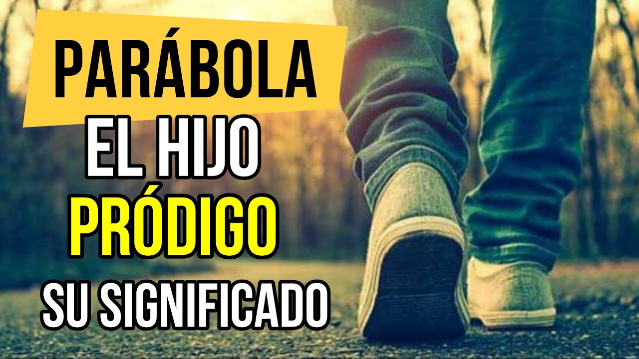 en qué parte dela biblia está el hijo pródigo