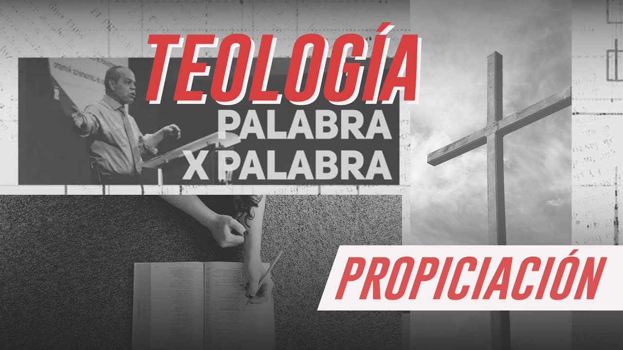 que es la propiciación segun la biblia