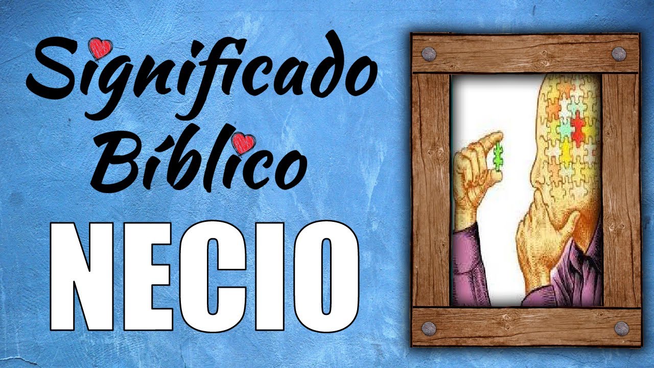 que significa necio en la biblia catolica