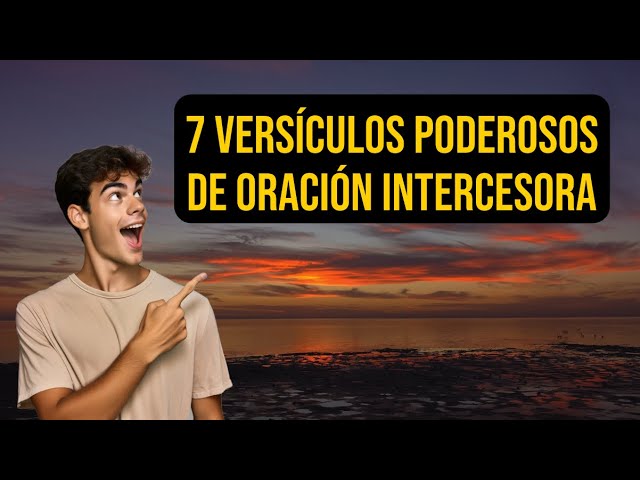textos de intercesión en la biblia