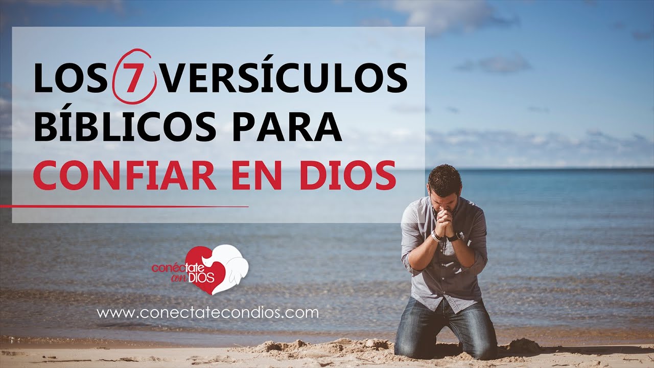 versiculos de la biblia de confianza en dios