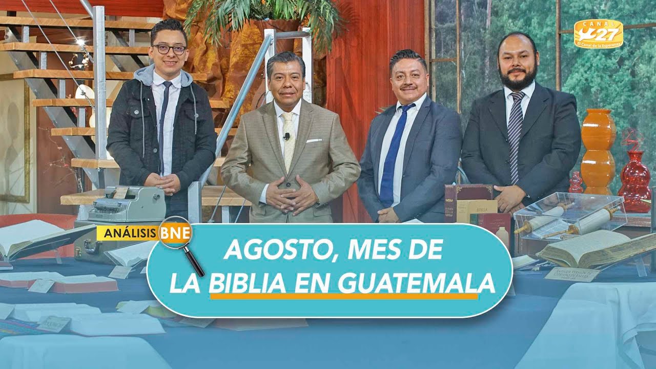 agosto mes de la biblia en guatemala