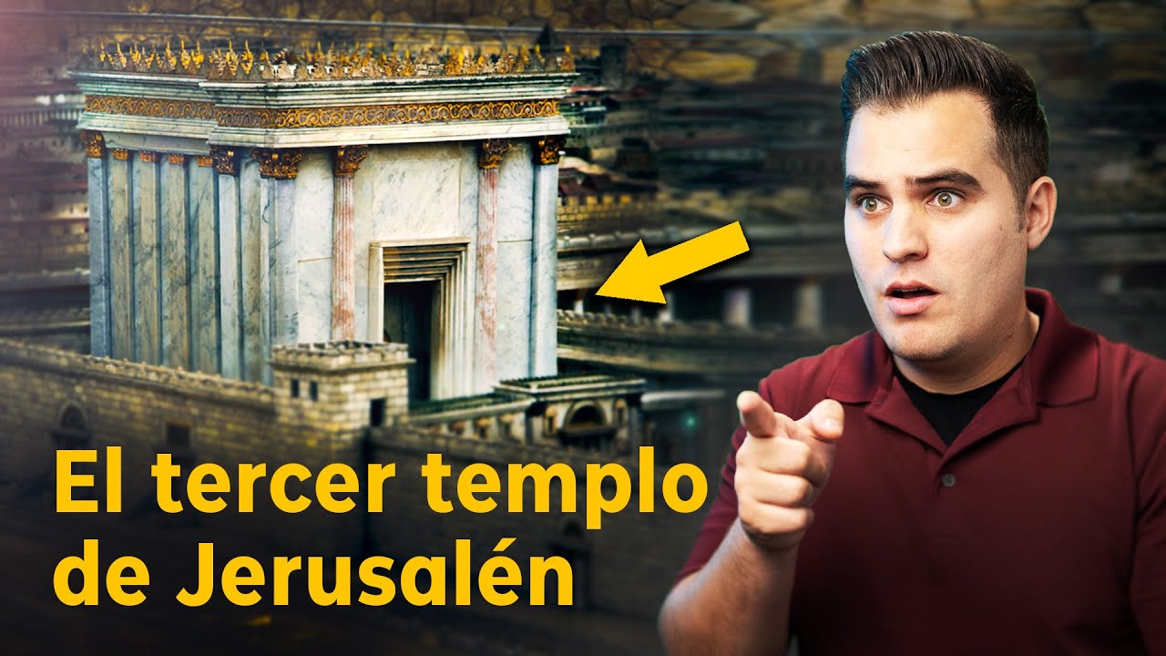 construccion del tercer templo en la biblia
