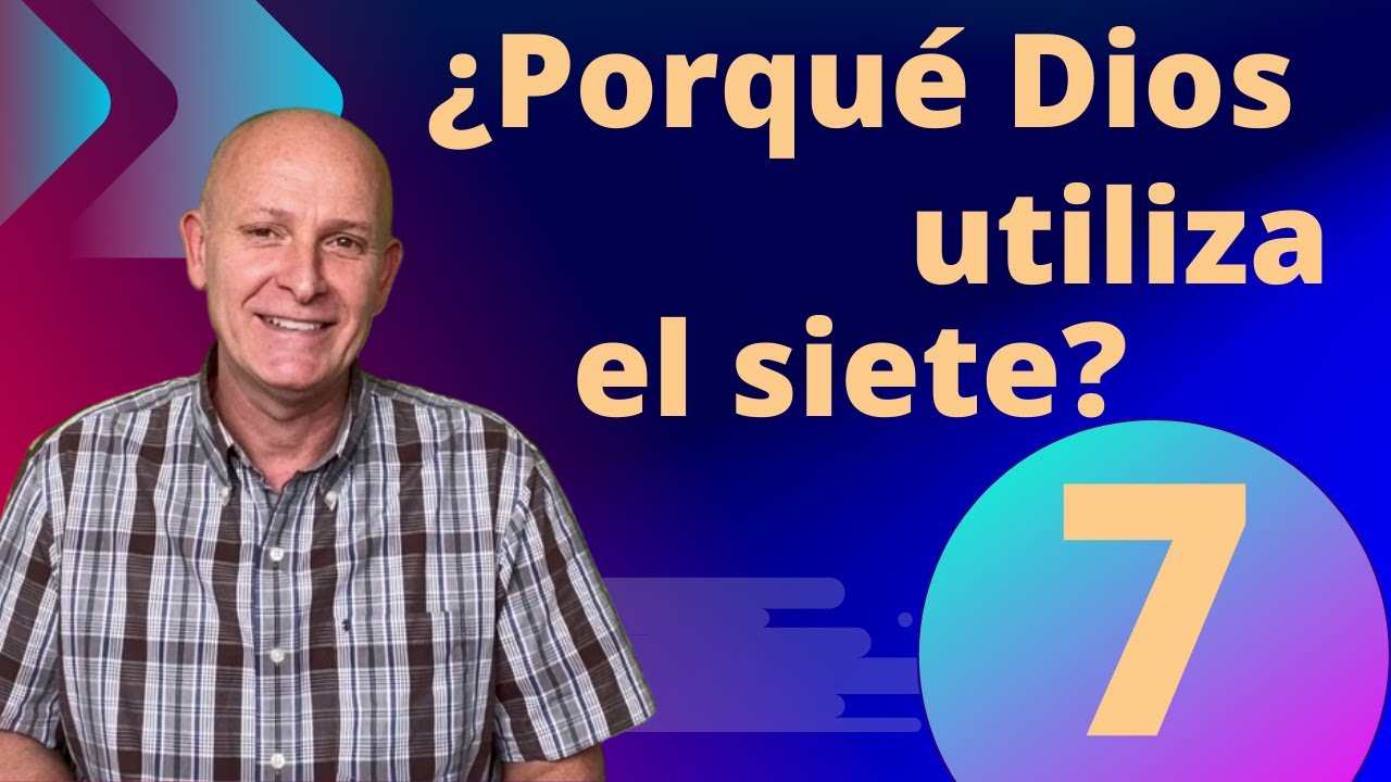 el numero 7 en la biblia
