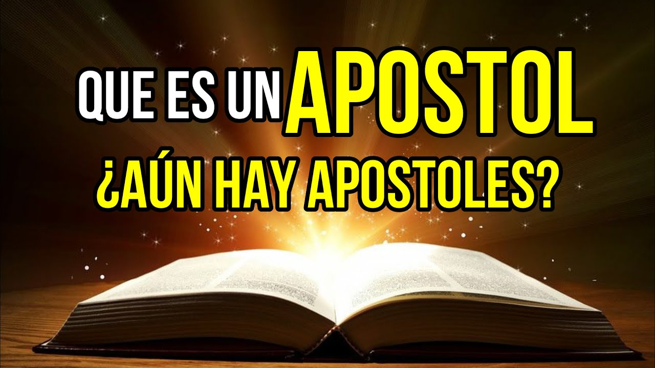 funciones de un apostol segun la biblia