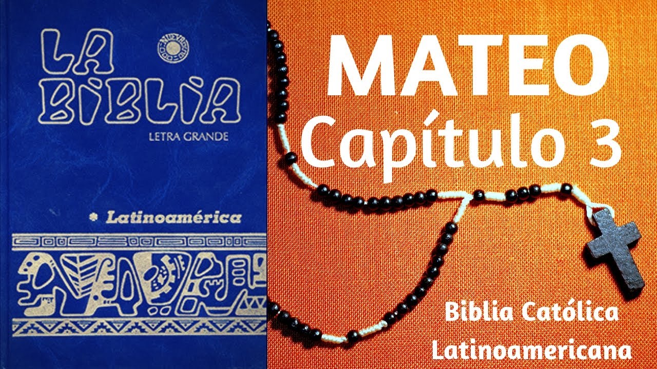 mateo 3 1 3 biblia catolica
