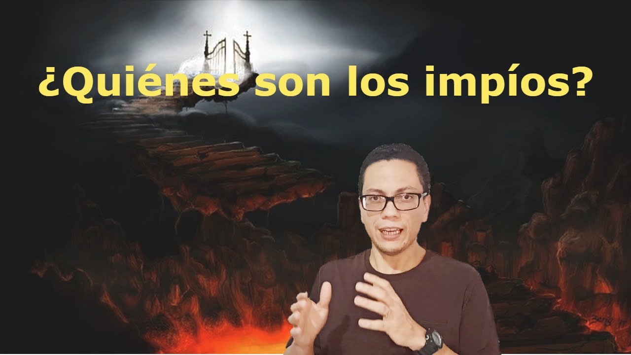 q es impio segun la biblia
