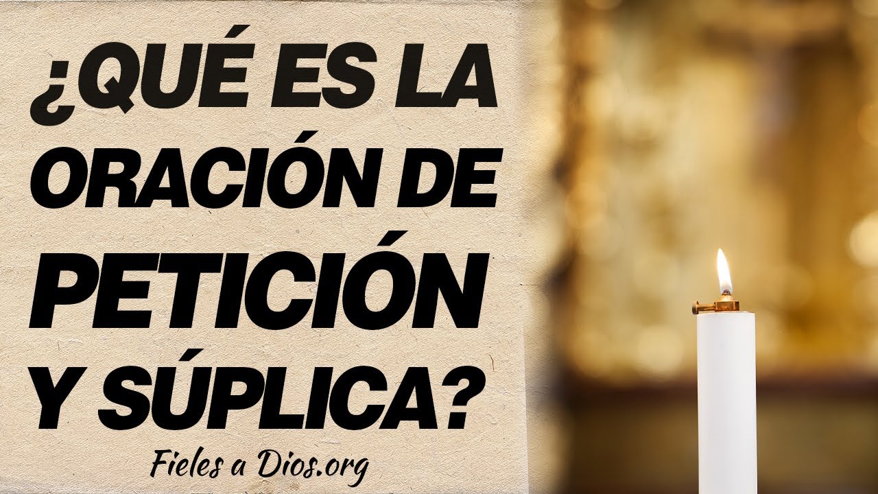 que significa suplica en la biblia