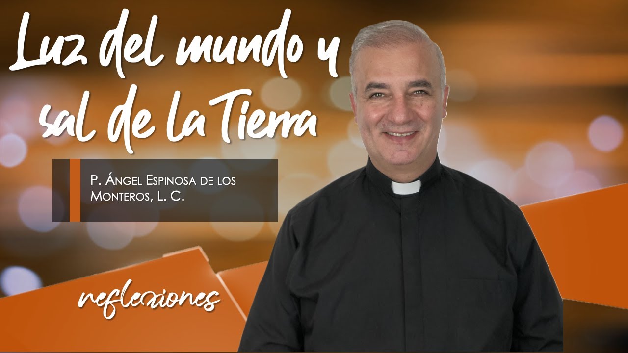 sal y luz del mundo biblia catolica