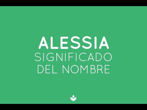 significado de alessia en la biblia