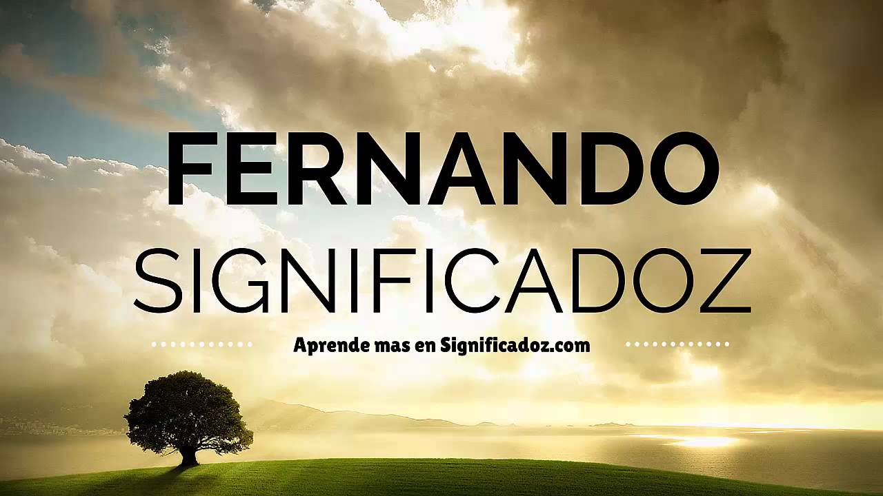 significado de fernando en la biblia