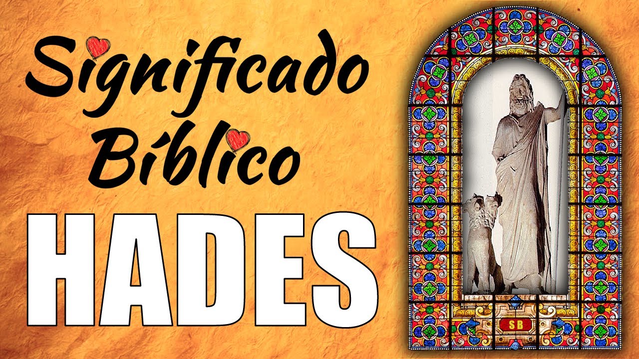 significado de hades en la biblia