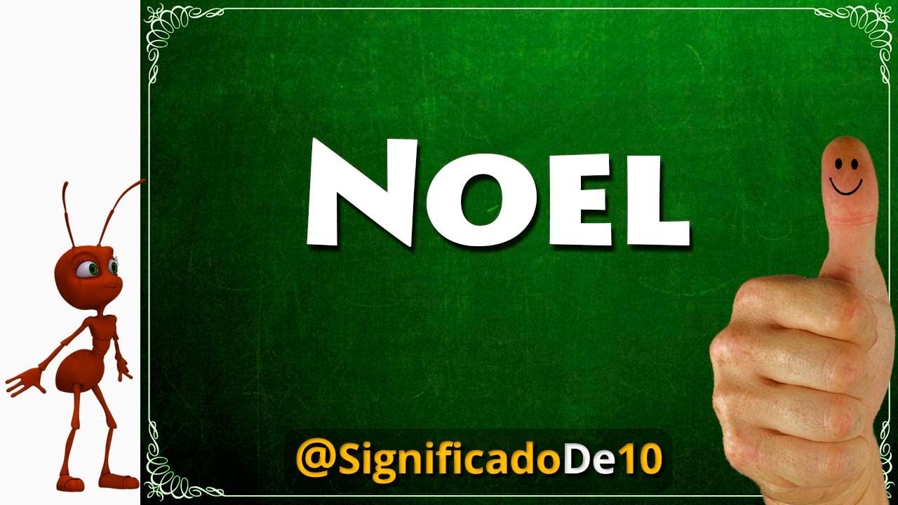 significado de noel en la biblia