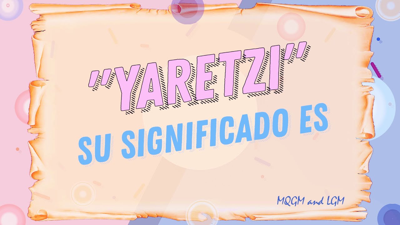 significado de yaretzi en la biblia