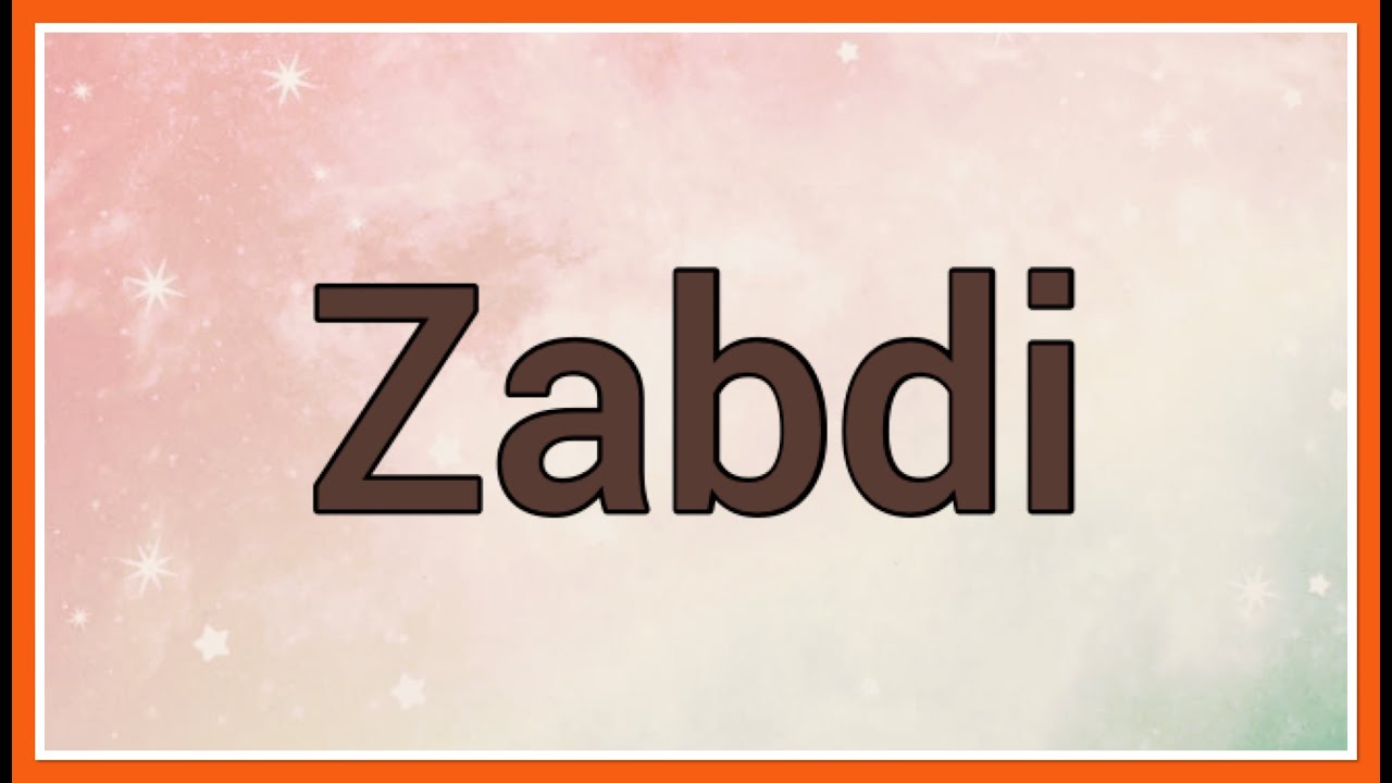 significado de zabdiel en la biblia