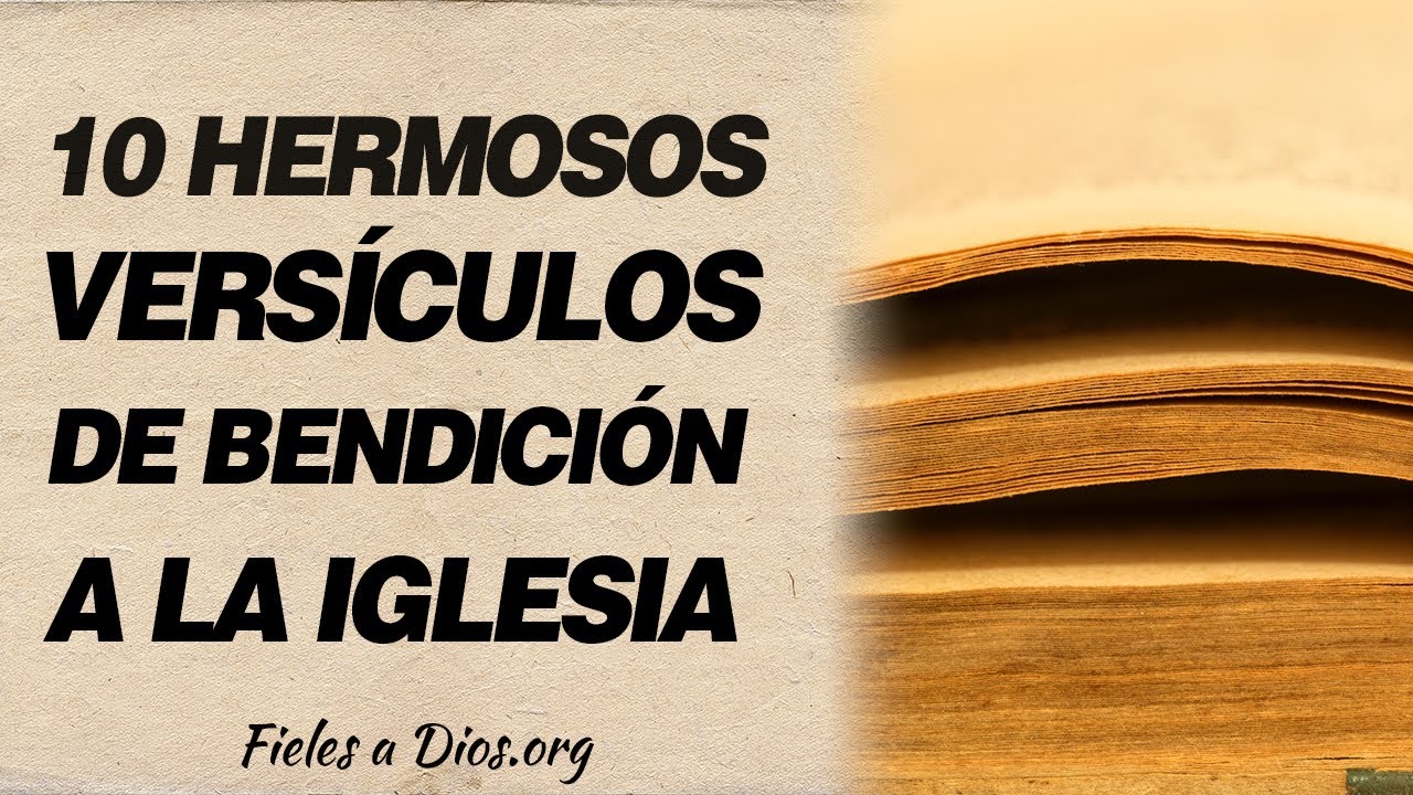 versiculos de la biblia para aniversario de la iglesia