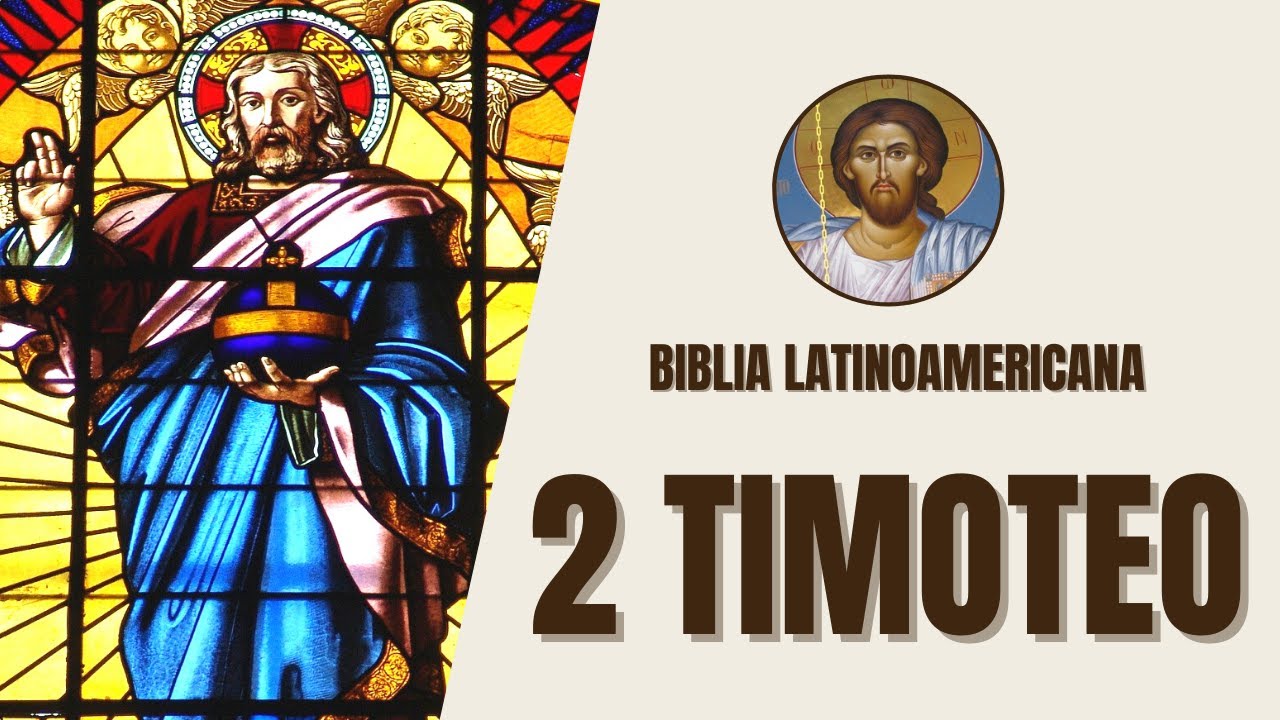 2 timoteo 1 biblia latinoamericana