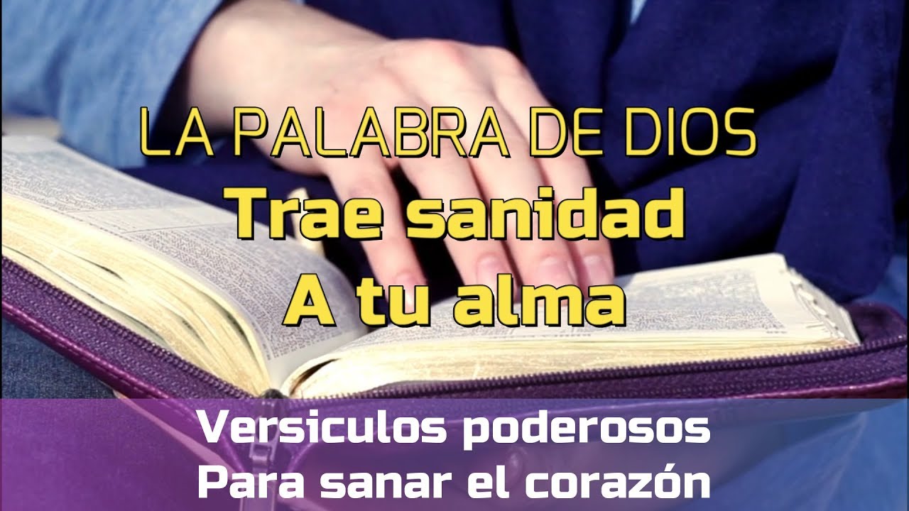 como sanar el alma según la biblia