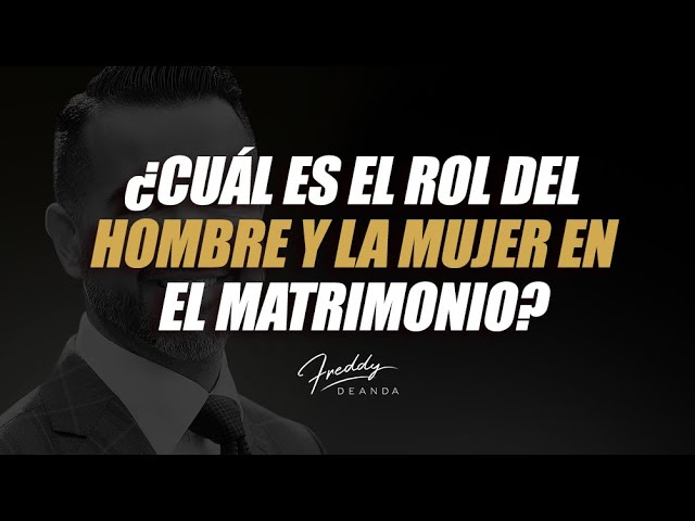 cualidades del hombre y la mujer segun la biblia