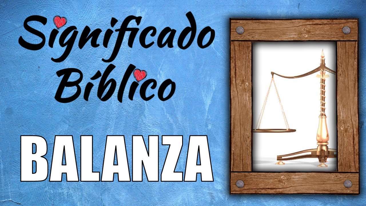 la balanza en la biblia