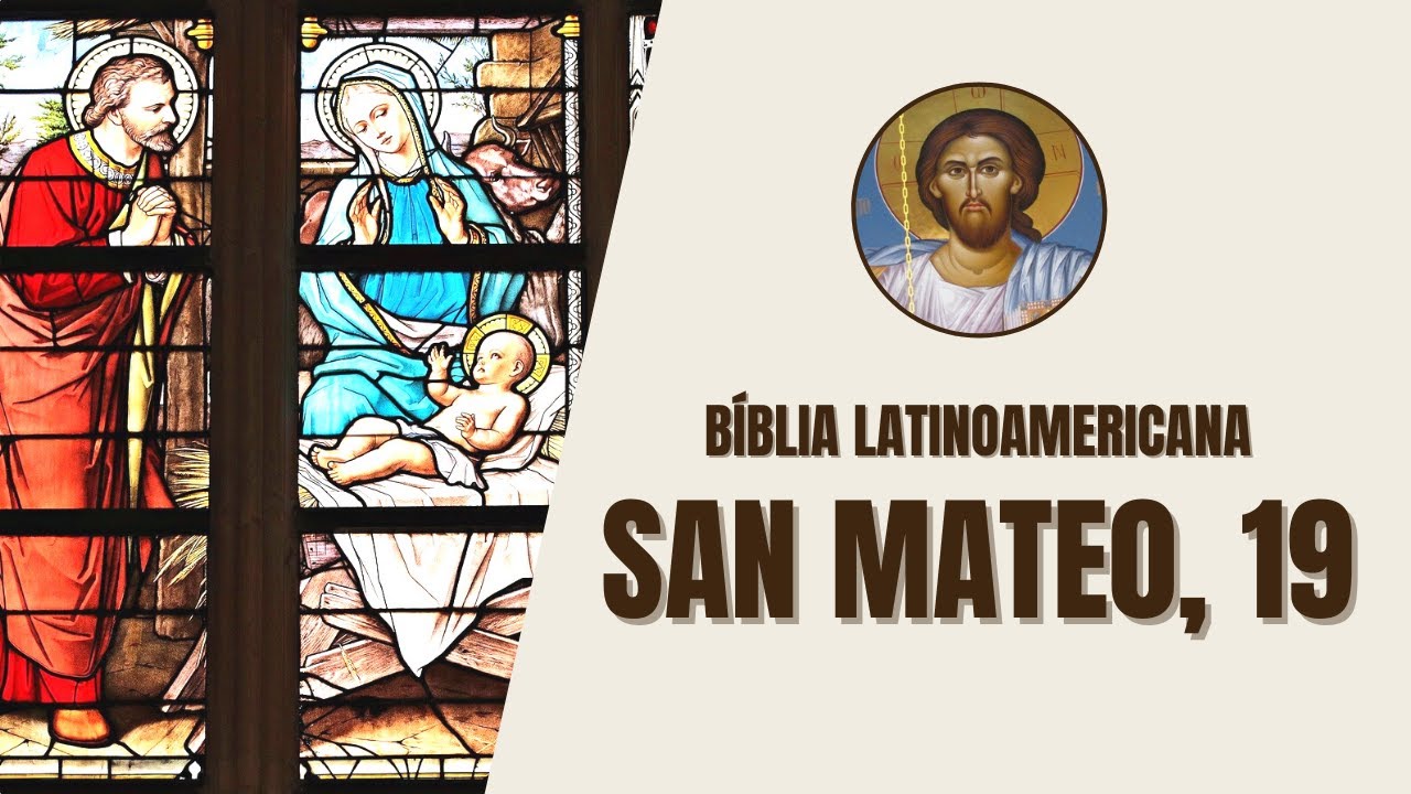 mateo 19 16 19 biblia catolica
