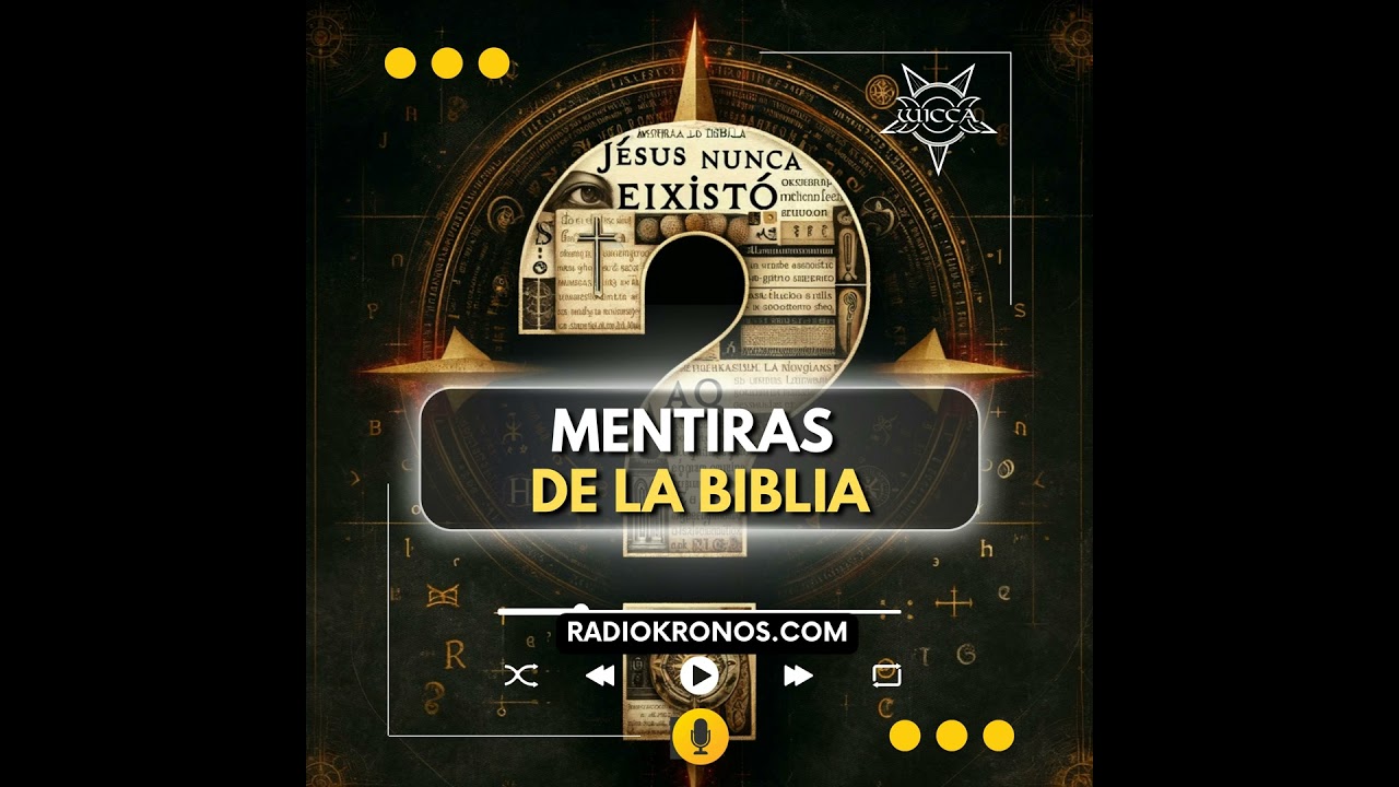 mentiras de la biblia radio kronos