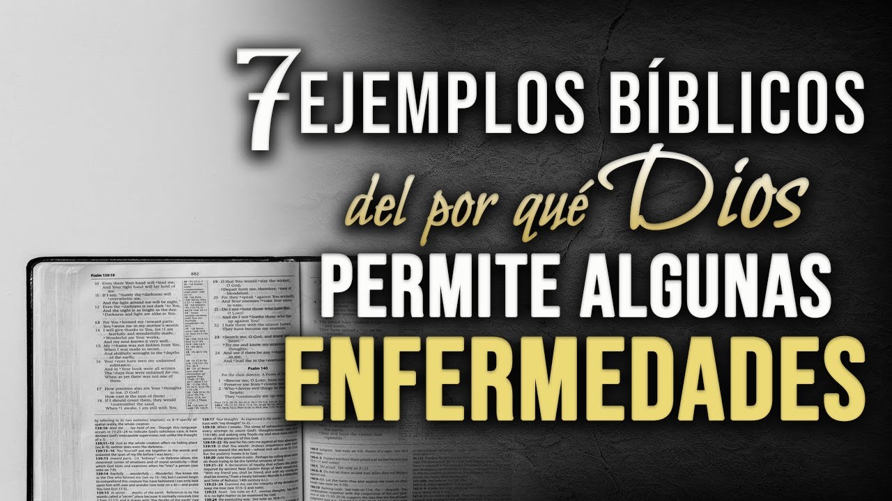 que dice la biblia de la enfermedad
