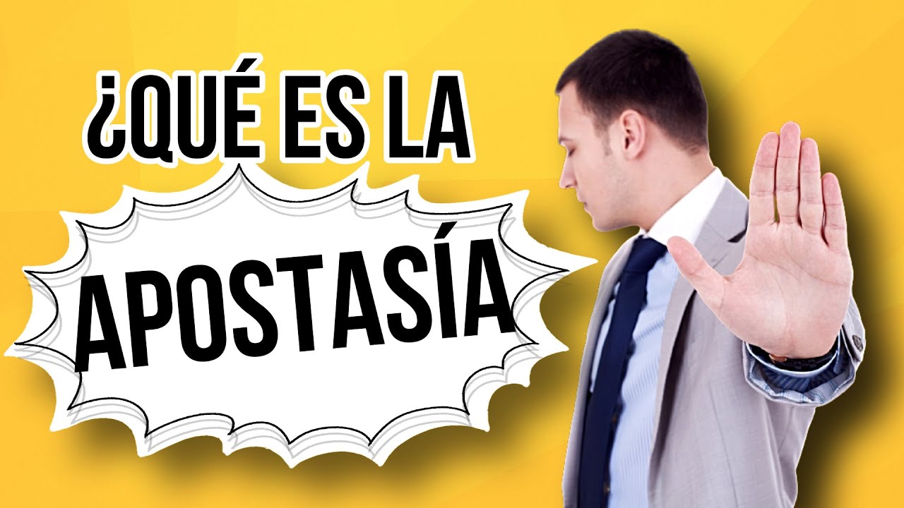 que es apostata en la biblia