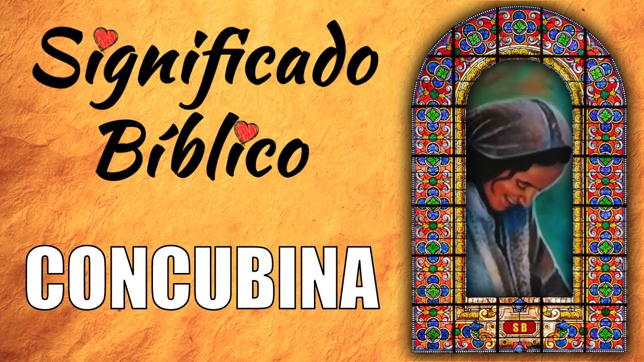que es una concubina segun la biblia