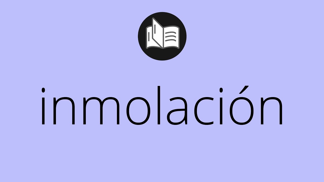 que significa inmolado en la biblia