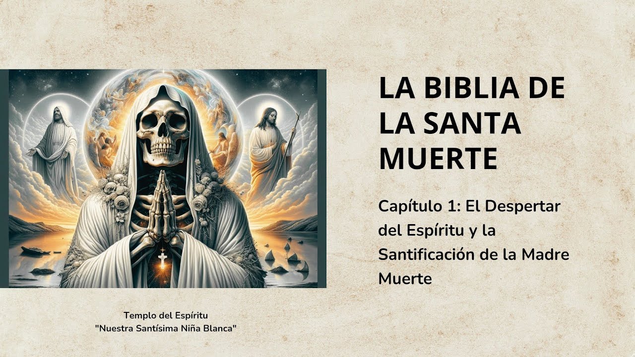 sagrada biblia de la santa muerte