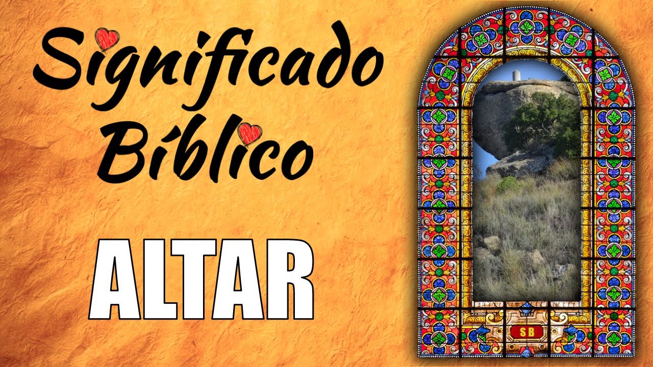 significado de altar segun la biblia