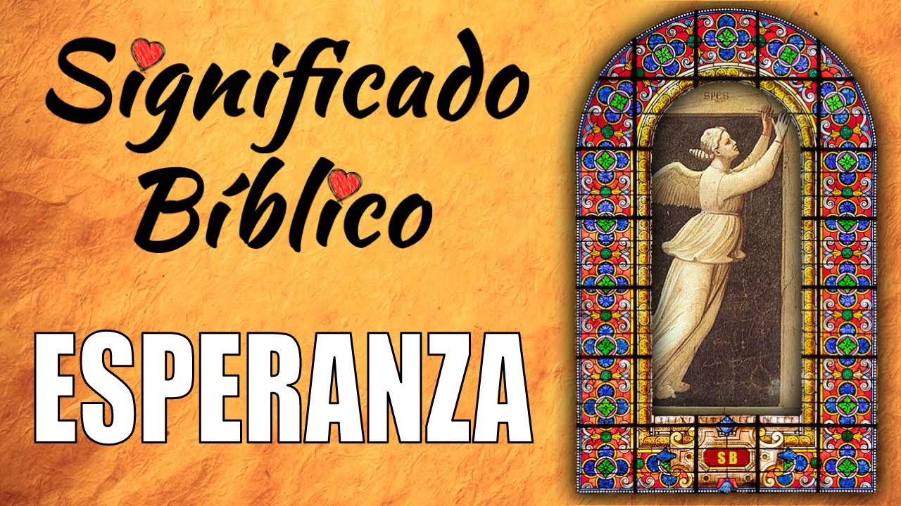 significado de esperanza en la biblia