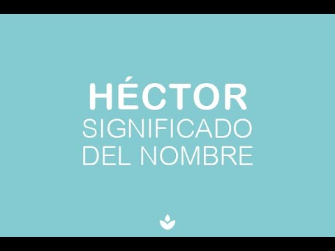 significado de hector en la biblia