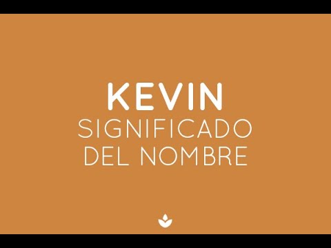 significado de kevin en la biblia