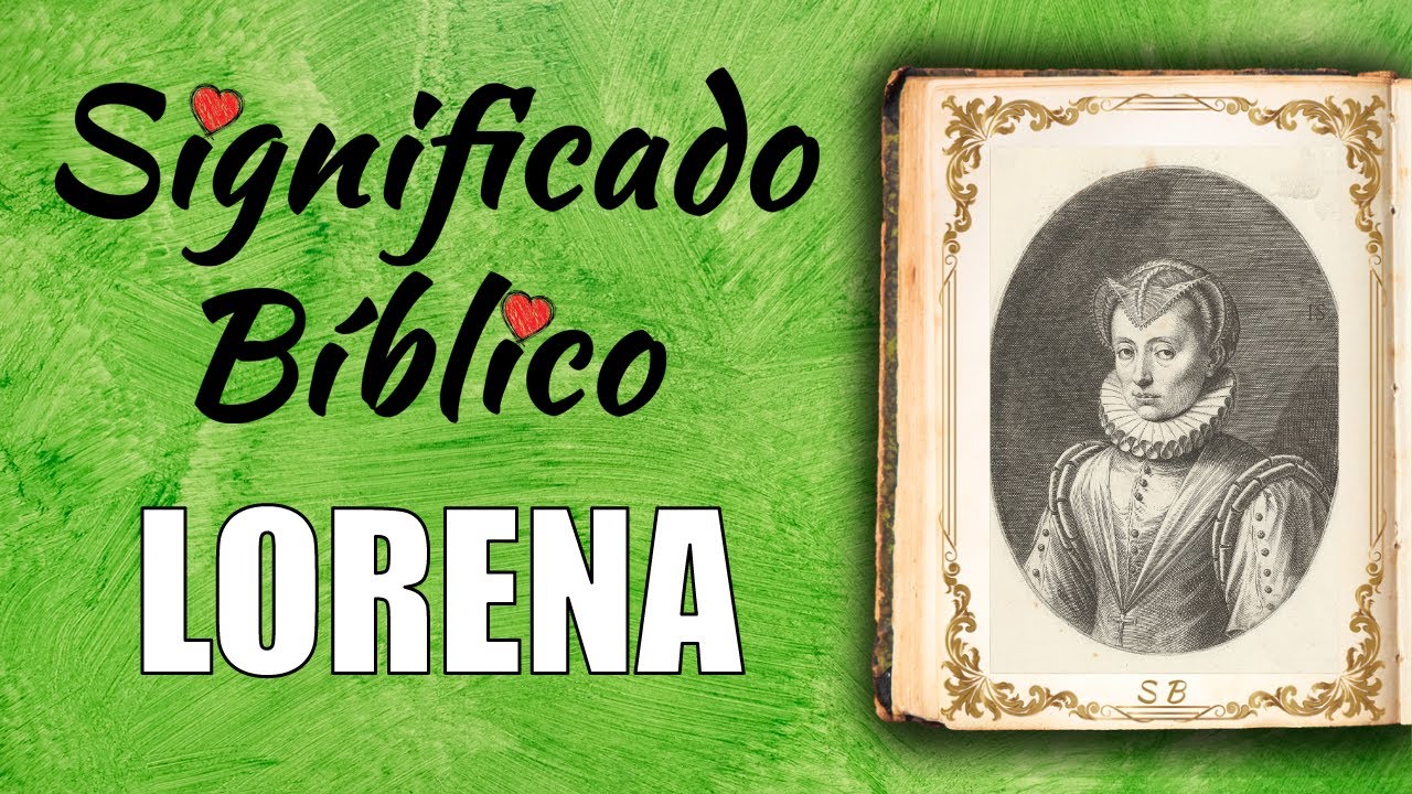 significado de lorena en la biblia