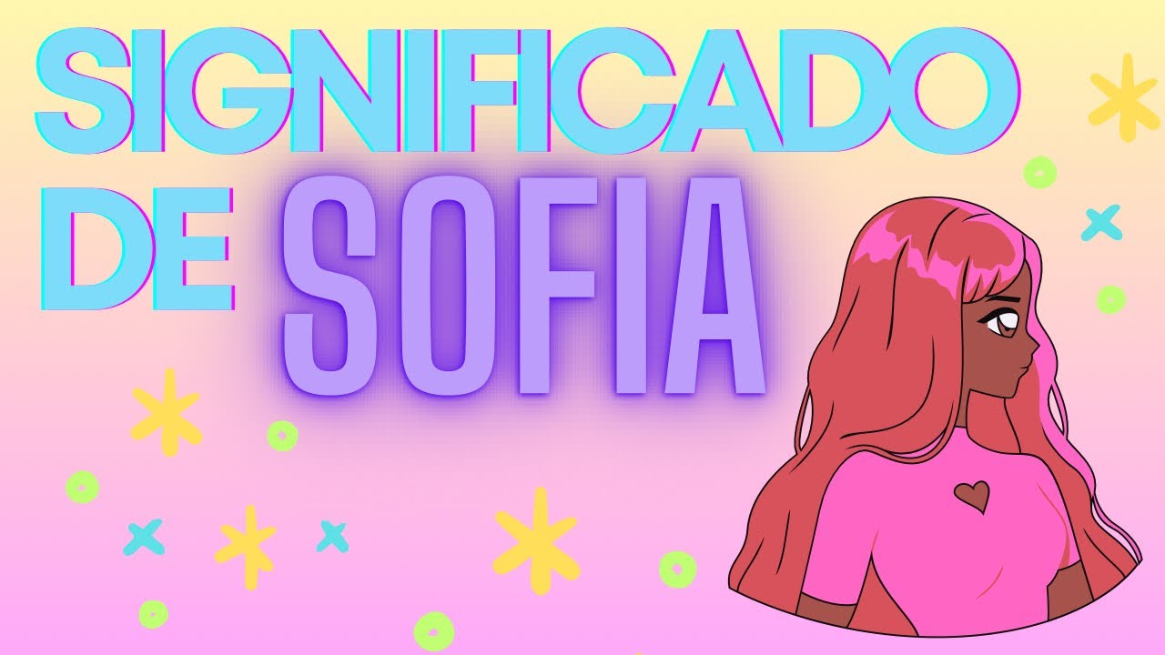 significado del nombre de sofia en la biblia