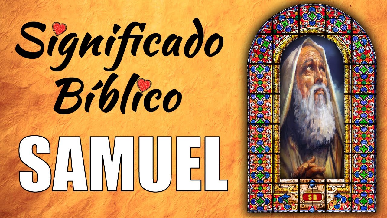 significado del nombre samuel en la biblia