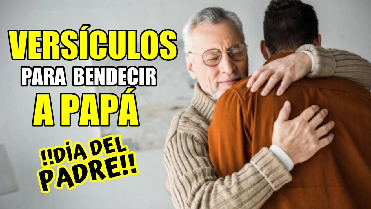textos dela biblia para el dia del padre