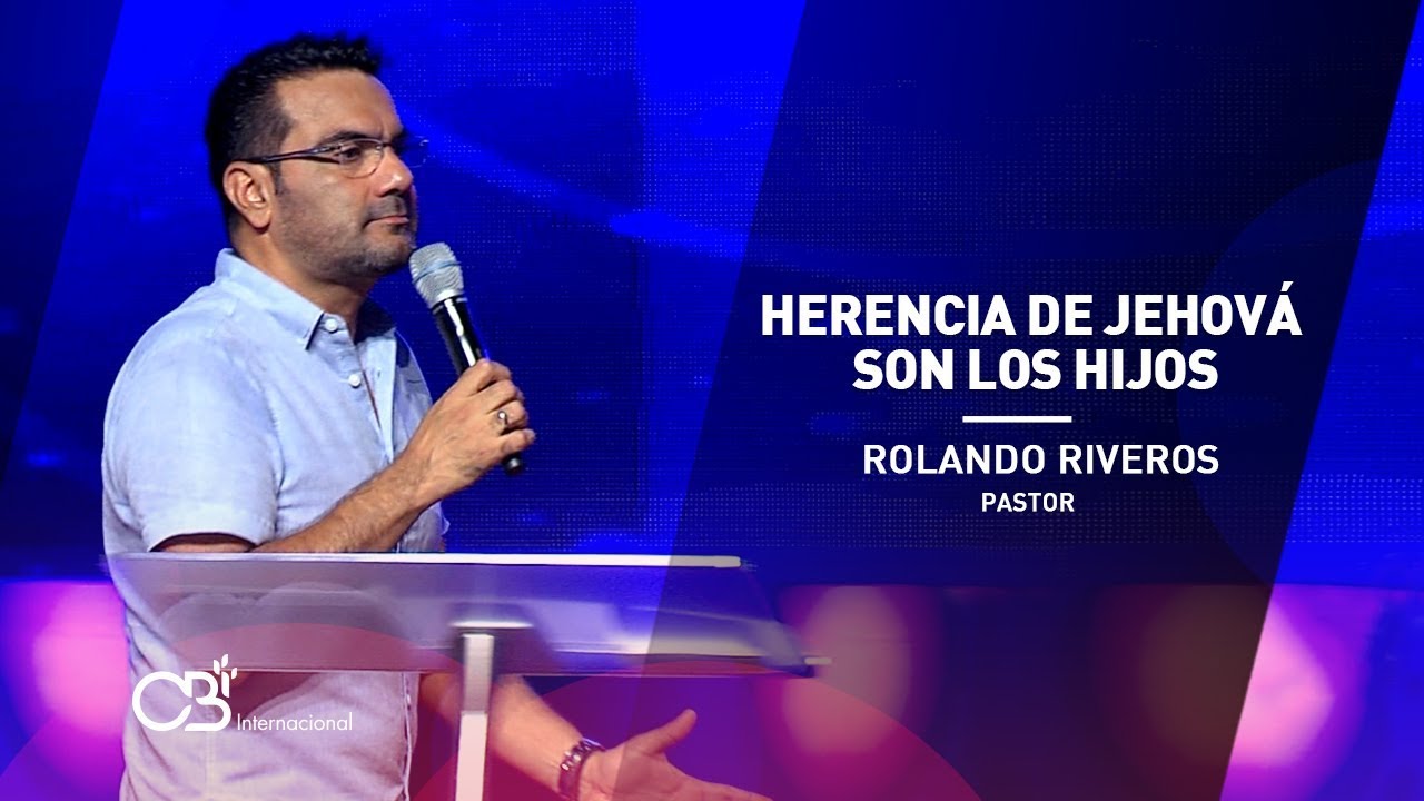herencia de jehova son los hijos biblia paralela