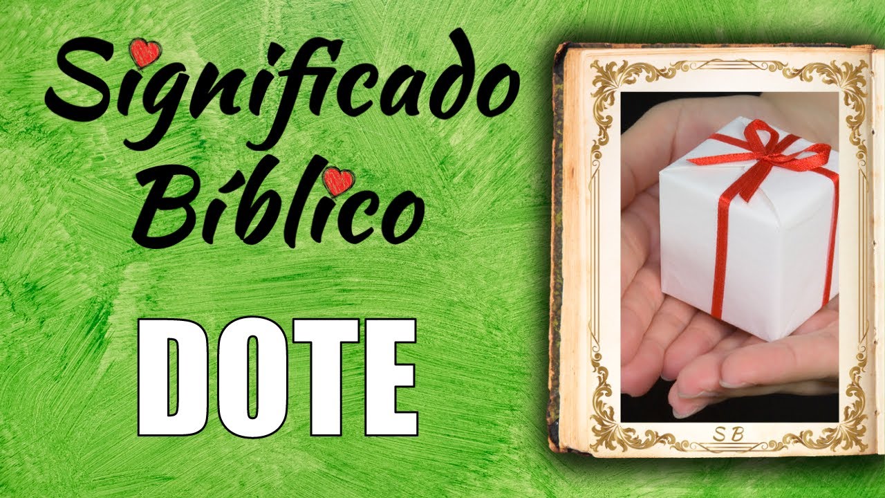 la dote en la biblia