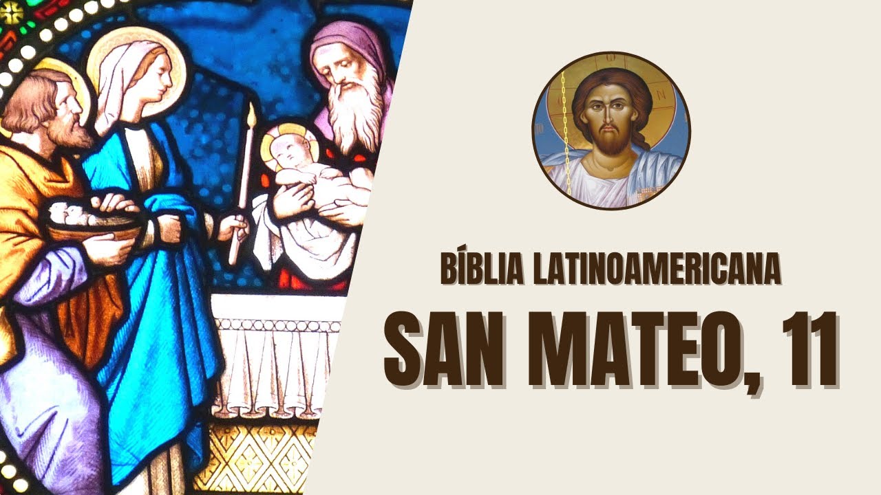 mateo 11 2 11 biblia catolica