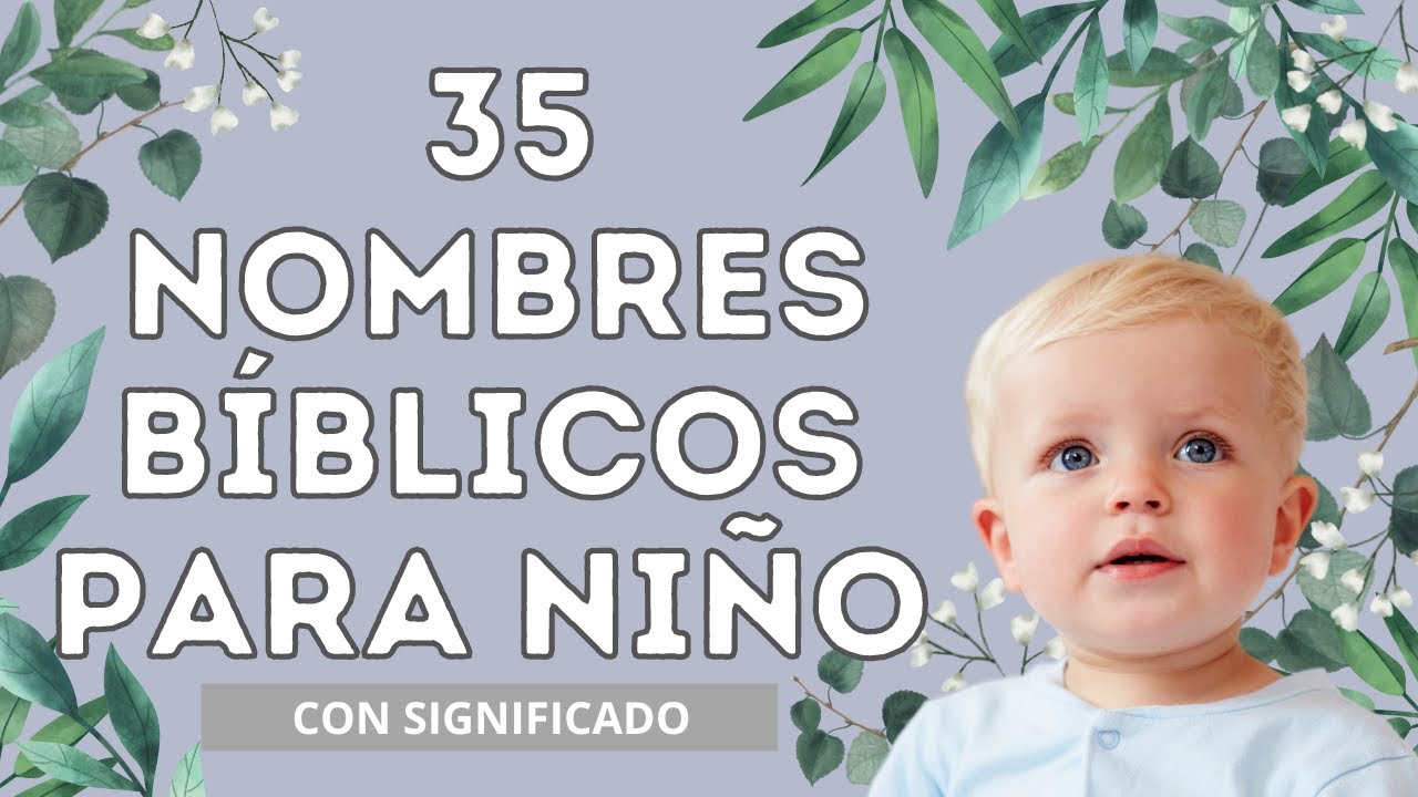 nombres de niño de la biblia cristiana
