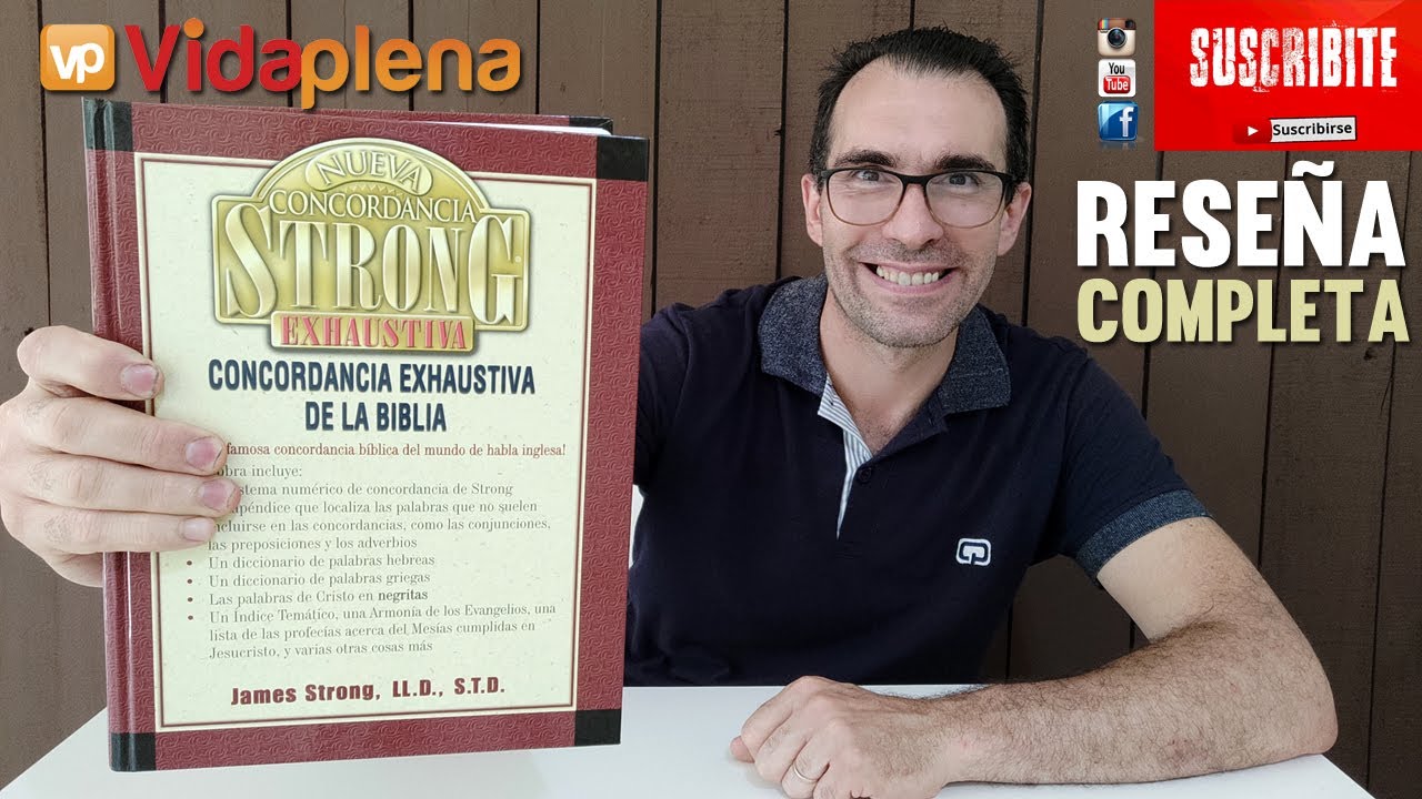nueva concordancia strong exhaustiva de la biblia