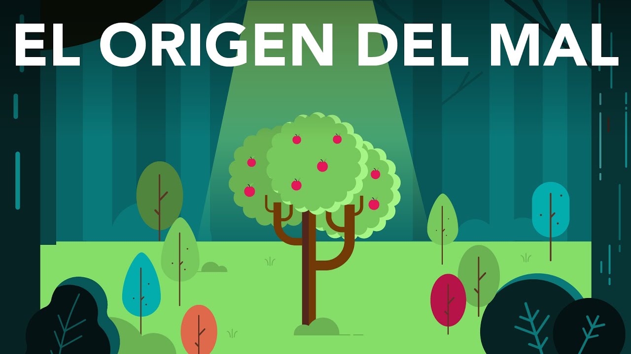origen del mal segun la biblia