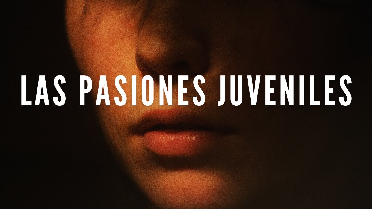 pasiones juveniles segun la biblia
