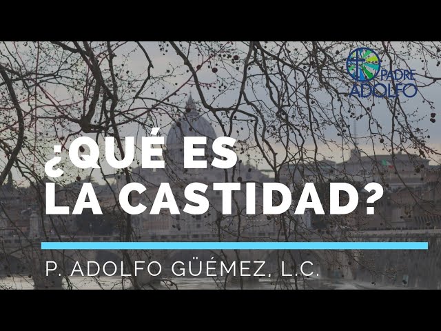 que es castidad segun la biblia