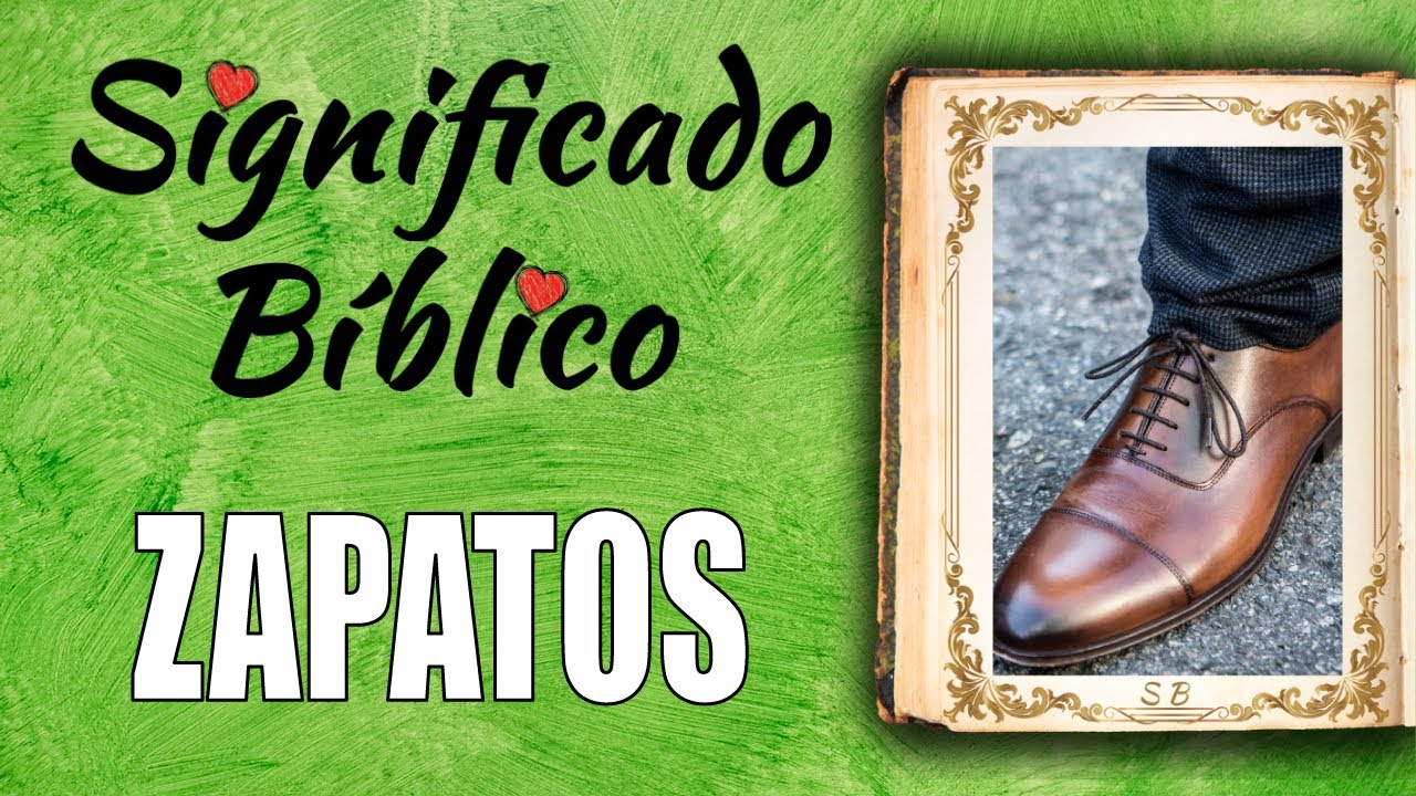 que significa calzado en la biblia