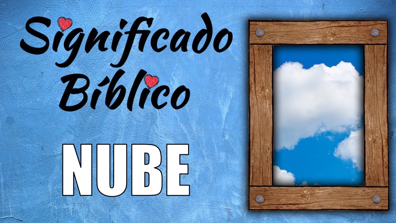 significado de nube en la biblia